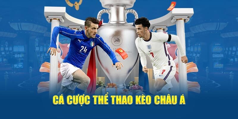 Giới thiệu khái niệm về kèo châu Á